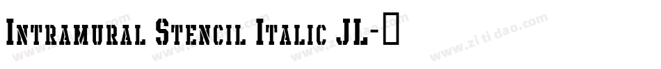 Intramural Stencil Italic JL字体转换